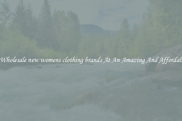 Lovely Wholesale new womens clothing brands At An Amazing And Affordable Price