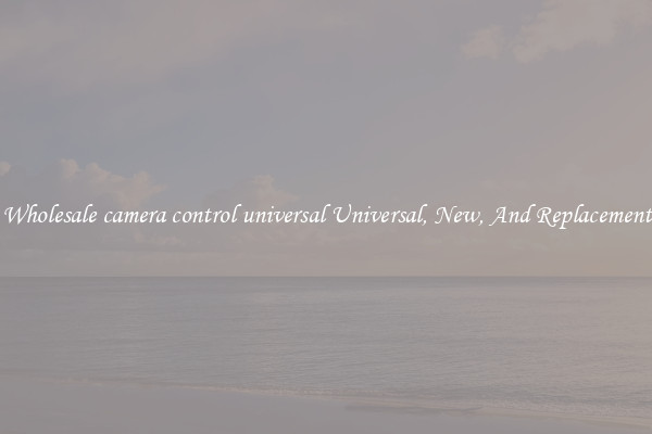 Wholesale camera control universal Universal, New, And Replacement