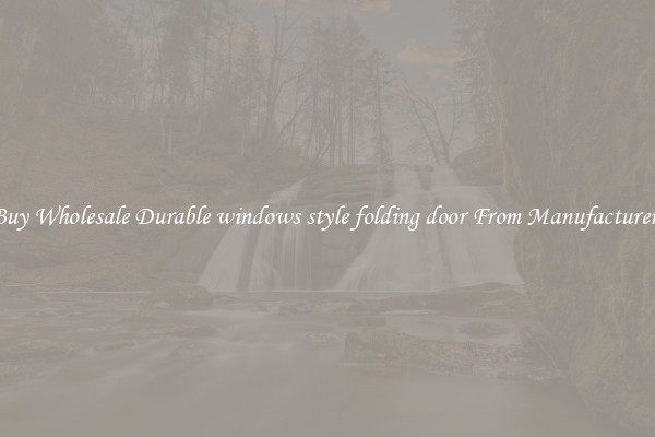 Buy Wholesale Durable windows style folding door From Manufacturers